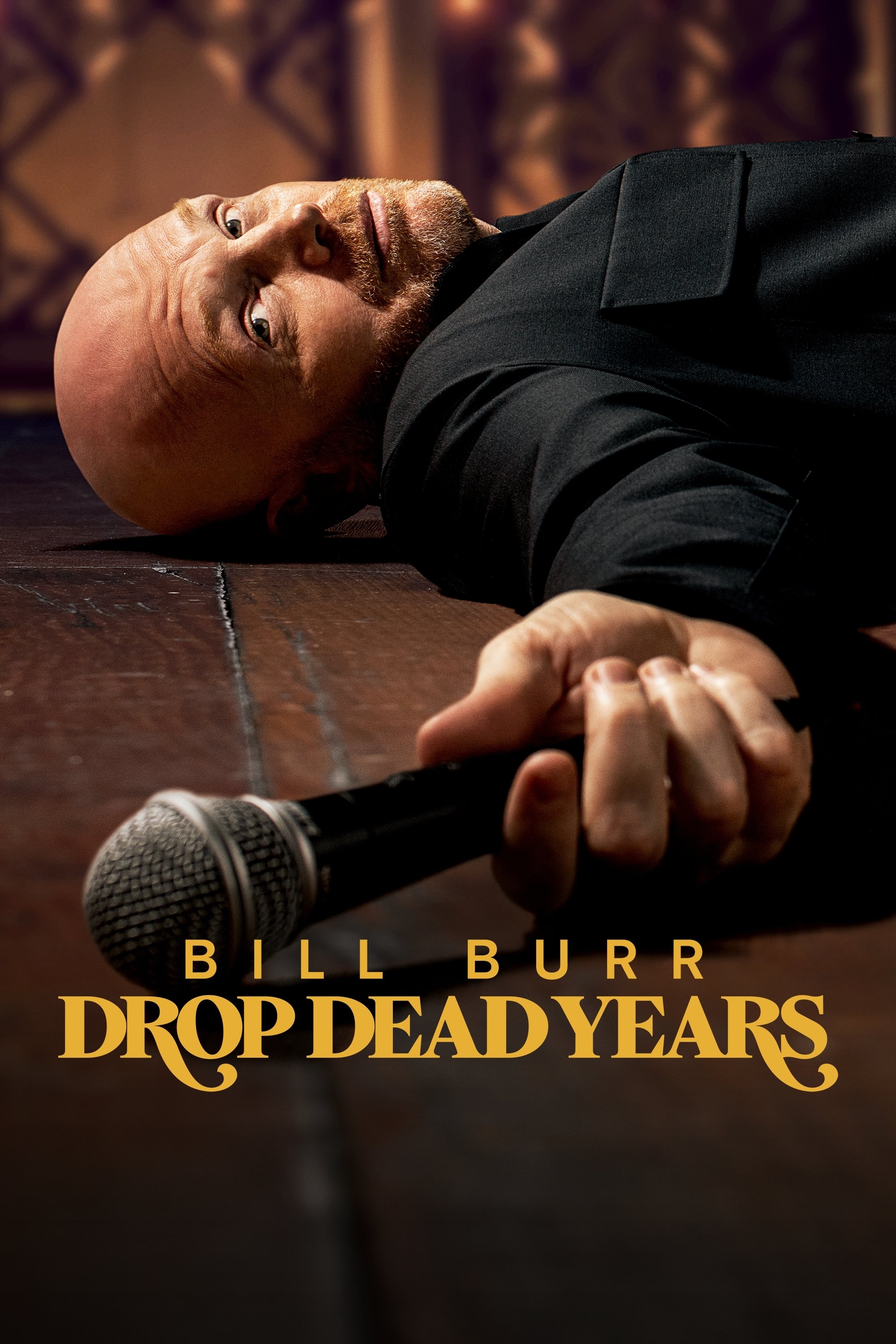 Bill Burr Drop Dead Years (2025) [40248] (A1765964001) [[Stand Up]] --Plex--